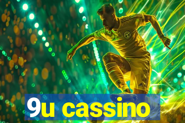 9u cassino