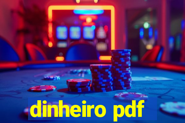 dinheiro pdf