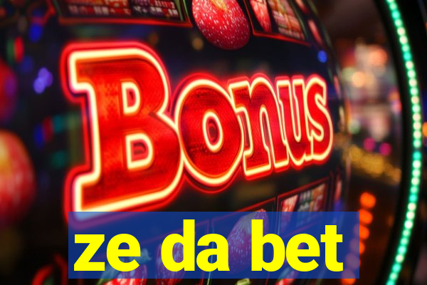 ze da bet