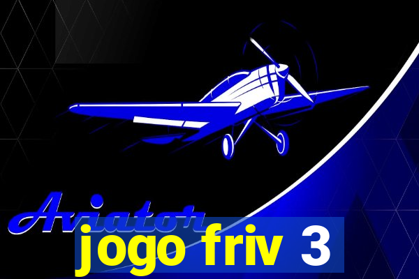 jogo friv 3