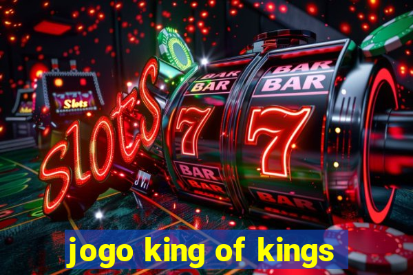 jogo king of kings