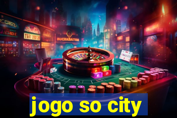 jogo so city