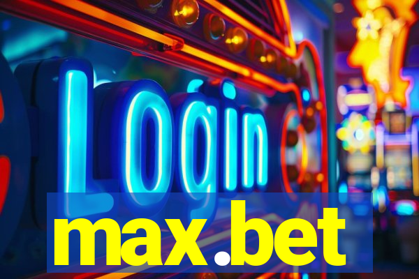 max.bet