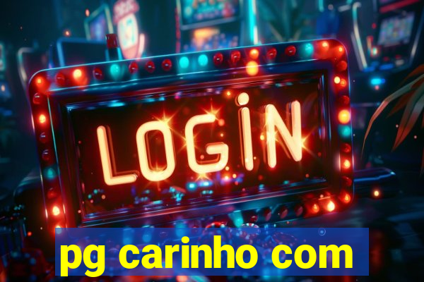 pg carinho com