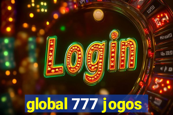 global 777 jogos