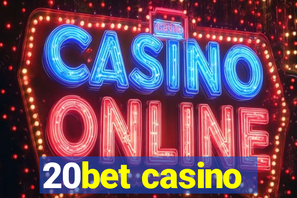 20bet casino