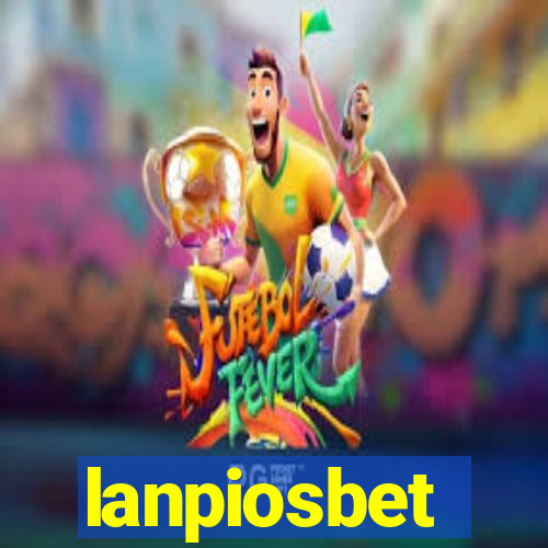 lanpiosbet