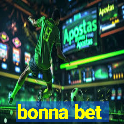 bonna bet