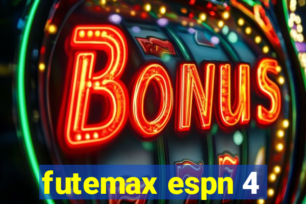 futemax espn 4