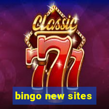 bingo new sites