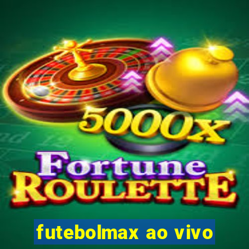 futebolmax ao vivo