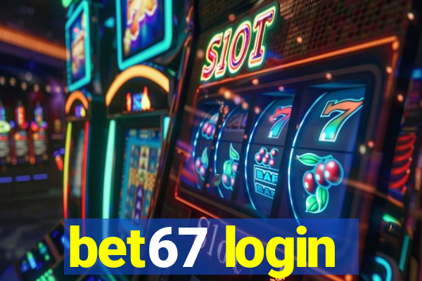 bet67 login