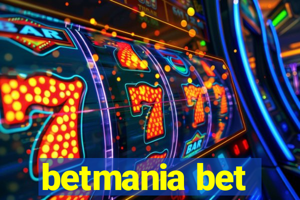 betmania bet