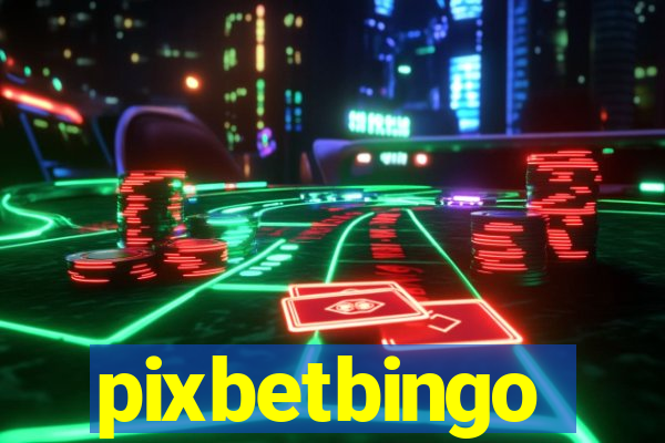 pixbetbingo