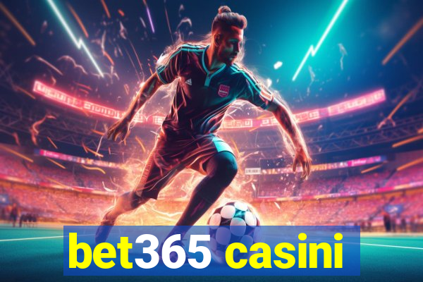 bet365 casini