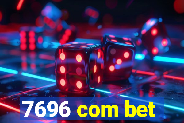 7696 com bet