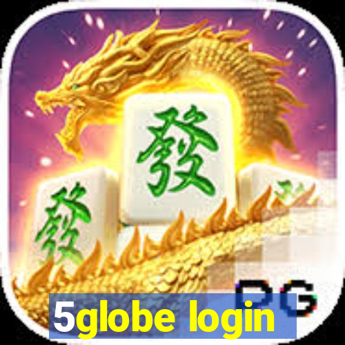 5globe login