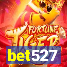 bet527