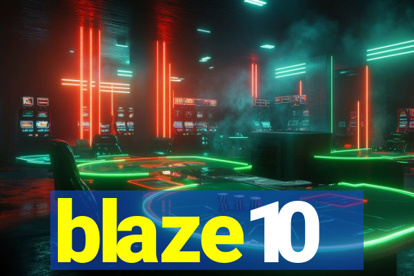 blaze10