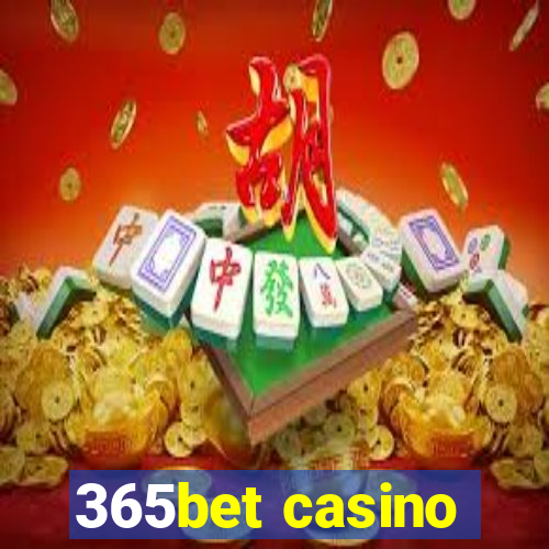 365bet casino