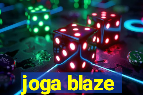 joga blaze