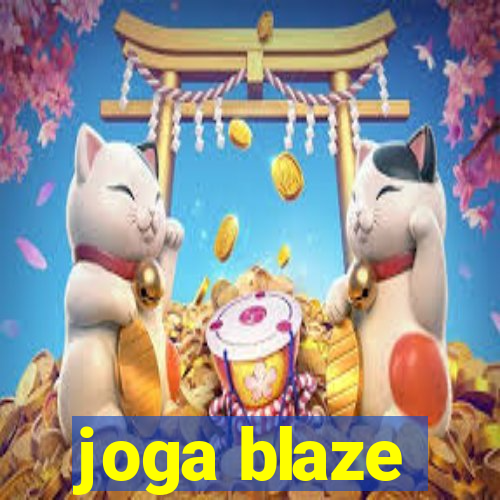 joga blaze