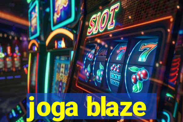 joga blaze