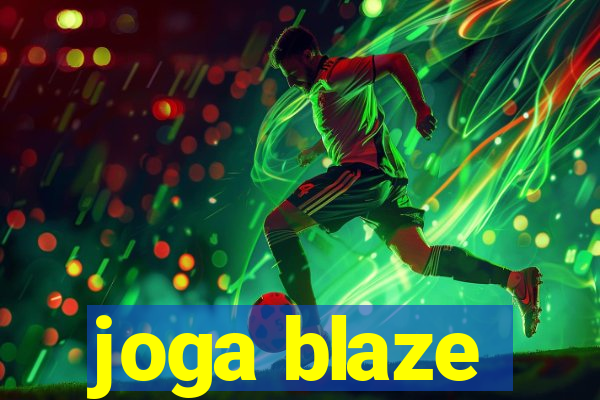 joga blaze