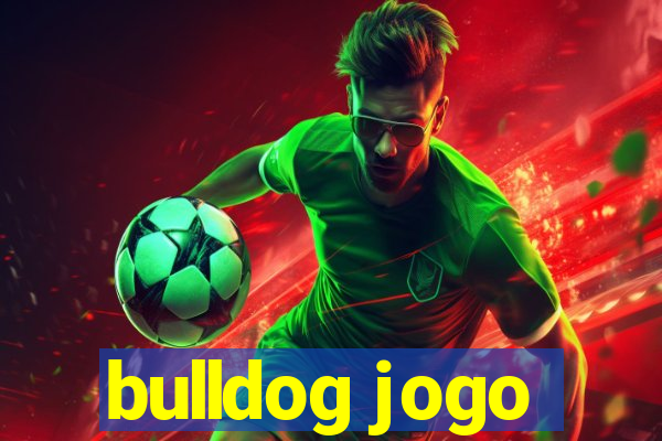 bulldog jogo