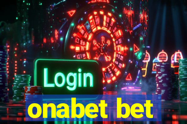 onabet bet