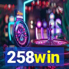 258win