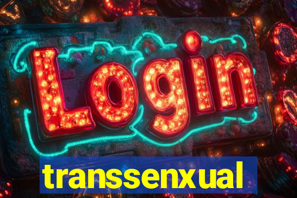 transsenxual