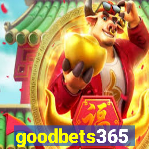 goodbets365