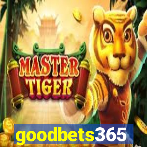 goodbets365