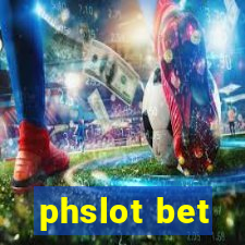 phslot bet