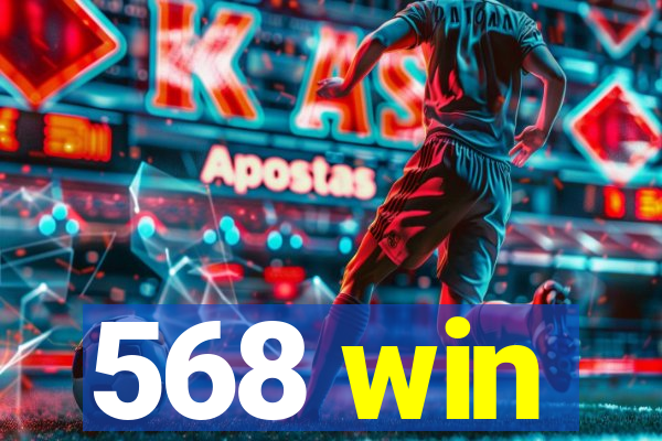 568 win