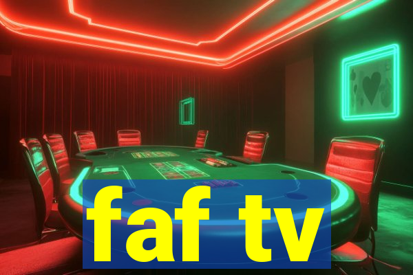 faf tv