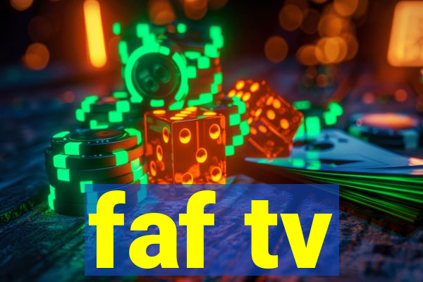 faf tv