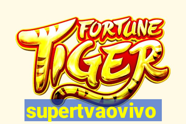 supertvaovivo