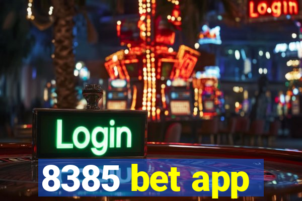 8385 bet app