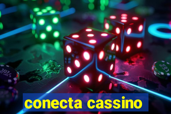 conecta cassino