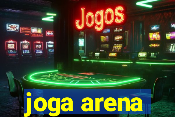 joga arena