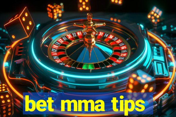 bet mma tips