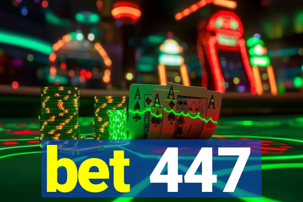 bet 447