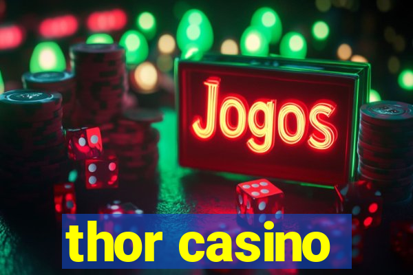 thor casino