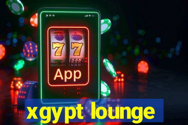 xgypt lounge