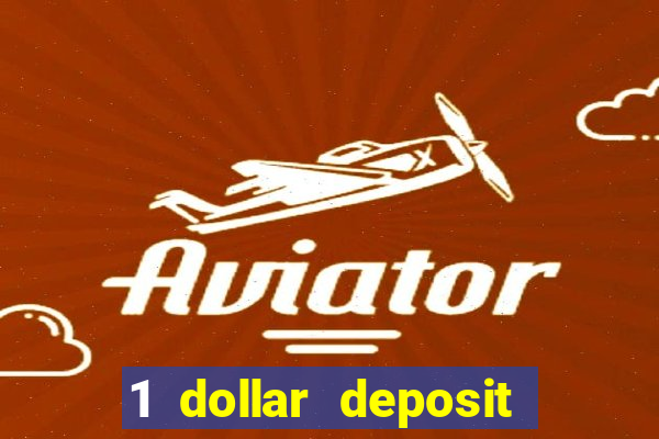 1 dollar deposit casino nz 2021