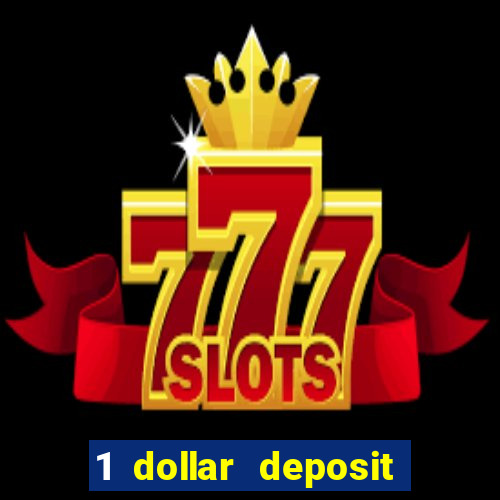 1 dollar deposit casino nz 2021