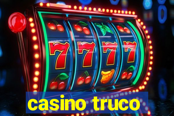 casino truco