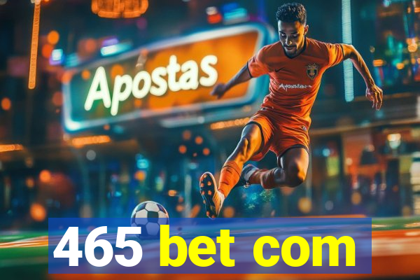 465 bet com